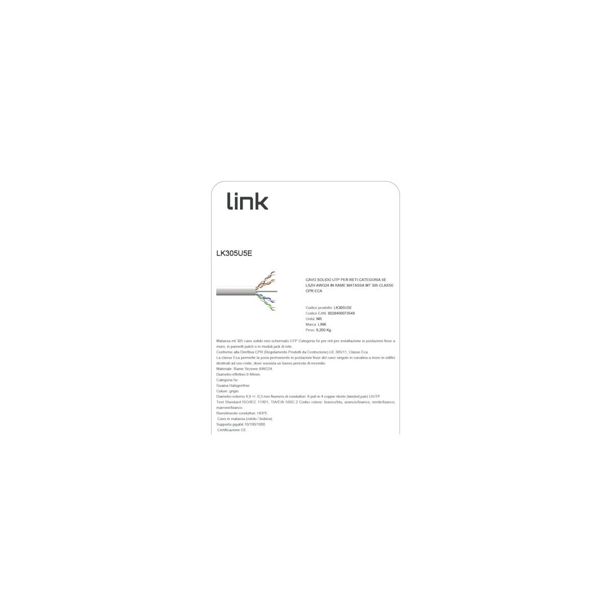 Link LK305U5E Cavo Di Rete UTP Solido Cat 5E 305 M Grigio Guaina LSZH CPR Classe Eca